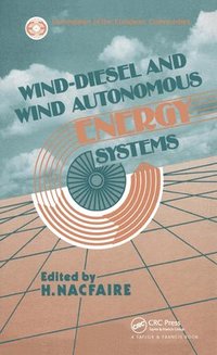 bokomslag Wind-Diesel and Wind Autonomous Energy Systems