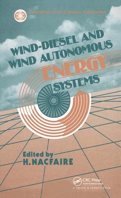 Wind-Diesel and Wind Autonomous Energy Systems 1