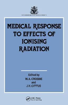 bokomslag Medical Response to Effects of Ionizing Radiation