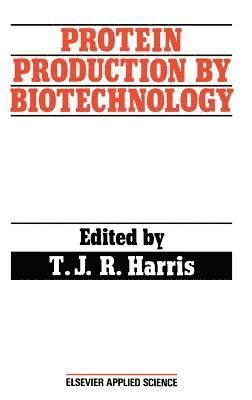 bokomslag Protein Production by Biotechnology