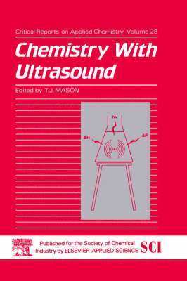 Mason - Chemistry with Ultrasound, Inbunden