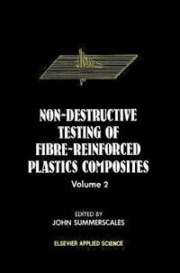 bokomslag Non-Destructive Testing of Fibre-Reinforced Plastics Composites