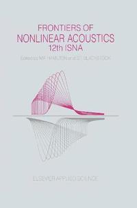 bokomslag Frontiers of Nonlinear Acoustics