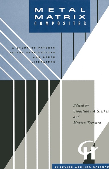 S.A. Gieskes, M. Terpstra - Metal Matrix Composites, Inbunden