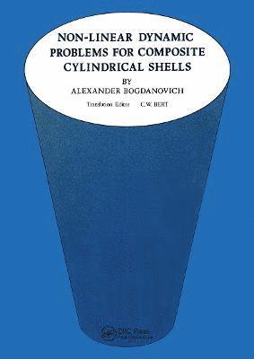 bokomslag Non-Linear Dynamic Problems for Composite Cylindrical Shells