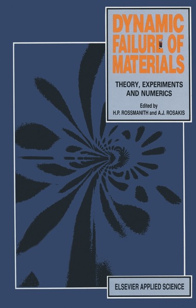 bokomslag Dynamic Failure of Materials