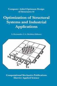 bokomslag Optimization of Structural Systems and Industrial Applications