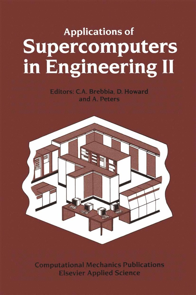 Applications of Supercomputers in Engineering II 1