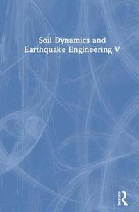 bokomslag Soil Dynamics And Earthquake Engineering
