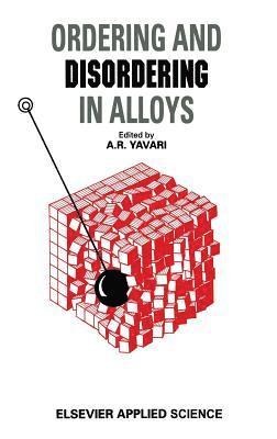 Ordering and Disordering in Alloys 1