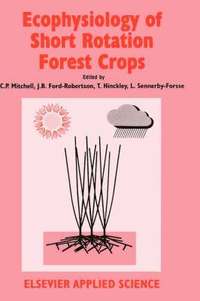 bokomslag Ecophysiology of Short Rotation Forest Crops
