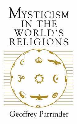 bokomslag Mysticism in the World's Religions