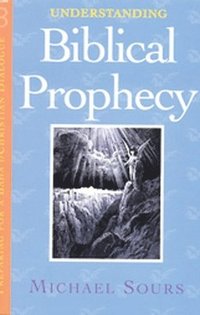 bokomslag Understanding Biblical Prophecy
