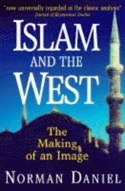 bokomslag Islam and the West