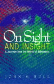 bokomslag On Sight and Insight