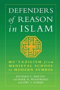bokomslag Defenders of Reason in Islam