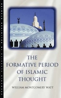 bokomslag The Formative Period of Islamic Thought