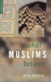 What Muslims Believe 1