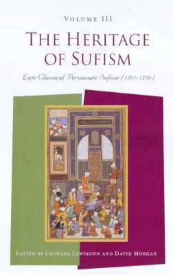 Leonard Lewisohn - Heritage of Sufism, Häftad