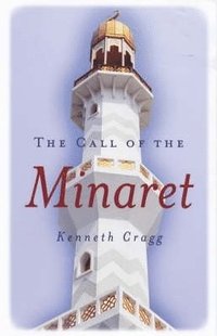 bokomslag The Call of the Minaret