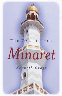 The Call of the Minaret 1