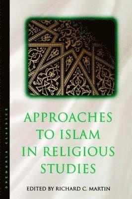 Approaches to Islam in Religious Studies 1