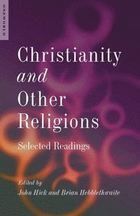 bokomslag Christianity and Other Religions