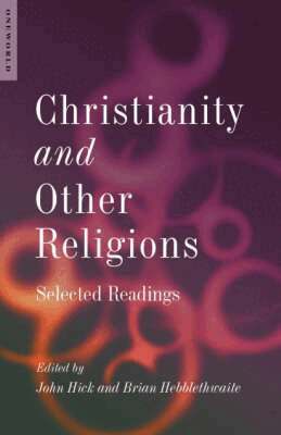 John Hick, Brian Hebblethwaite, John H. Hick, Brian Hebblethwaite - Christianity and Other Religions, Häftad