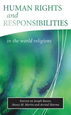 Human Rights and Responsibilities in the World Religions 1