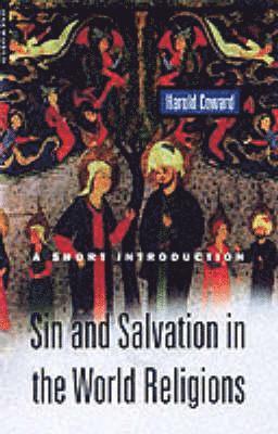 Sin and Salvation in the World Religions 1