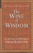 bokomslag The Wine of Wisdom