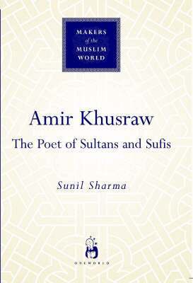 Sunil Sharma - Amir Khusraw, Inbunden
