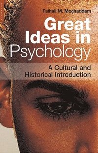 bokomslag Great Ideas in Psychology: A Cultural and Historical Introduction