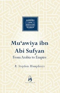 bokomslag Mu'awiya ibn abi Sufyan