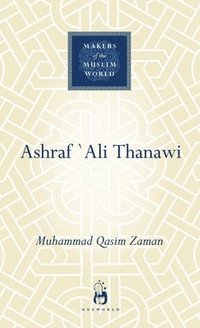 bokomslag Ashraf Ali Thanawi