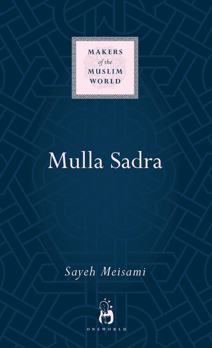 Sayeh Meisami - Mulla Sadra, Inbunden