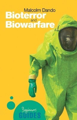 Malcolm R. Dando - Bioterror and Biowarfare, Häftad