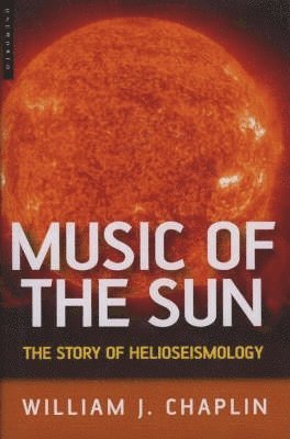 William J. Chaplin, William James Chaplin - Music of the Sun, Inbunden