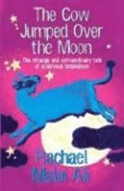 The Cow Jumped Over the Moon 1