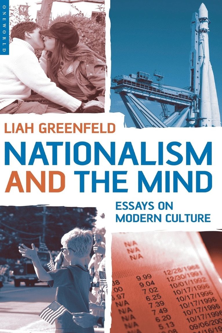 Liah Greenfeld - Nationalism and the Mind: Essays on Modern Culture, Häftad