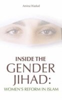 bokomslag Inside the Gender Jihad