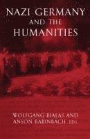 bokomslag Nazi Germany and the Humanities