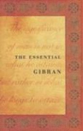 bokomslag The Essential Gibran