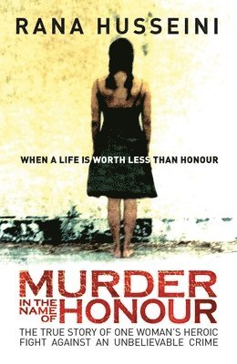 Murder in the Name of Honour 1