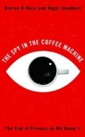 bokomslag The Spy in the Coffee Machine