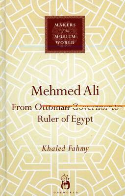 Khaled Fahmy - Mehmed Ali, Inbunden