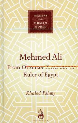 Khaled Fahmy - Mehmed Ali, Inbunden