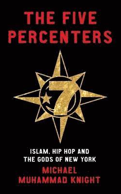 Michael Muhammad Knight, Michael Muhammad, Knight - Five Percenters, Häftad
