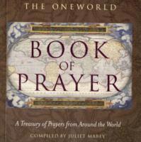 bokomslag The Oneworld Book of Prayer