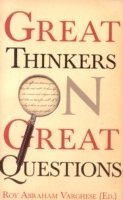 Great Thinkers on Great Questions 1